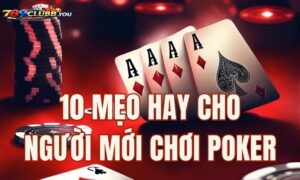 Top Mẹo Chơi Poker 789club Giúp Bạn Chinh Phục Mọi Mức Cược