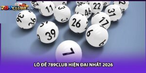 Các Form Cược Lô Đề 789club