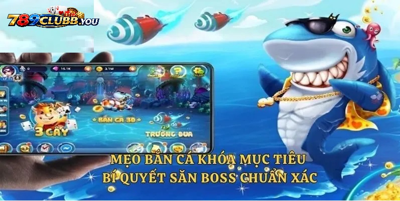 Những Lỗi Sai Cần Tránh Khi Săn Boss 789Club