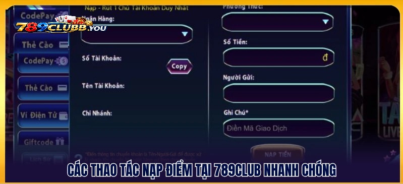 Hướng Dẫn Chi Tiết Các Phương Thức Nạp Tiền Tại 789Club