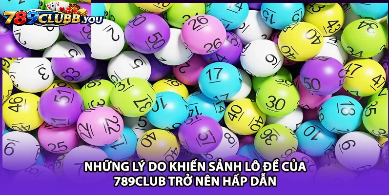 Các Phương Pháp Soi Cầu Lô Đề 789club Chuẩn Xác