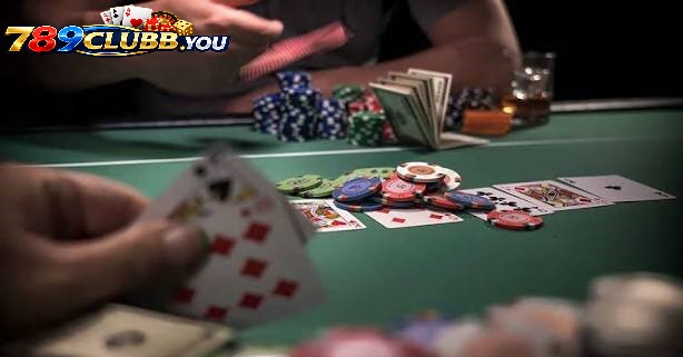 Quản Lý Tâm Lý Và Ngân Sách Trên Sàn Poker 789club