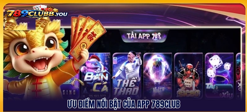Lý Do Bạn Nên Tải App 789Club Về Điện Thoại Ngay Hôm Nay