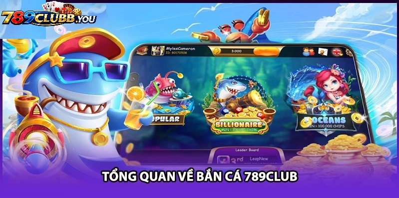 Bí Kíp & Chiến Thuật Săn Cá Bất Bại Tại 789Club
